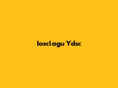  Iosclagu Ydsc