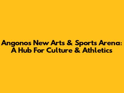 Angono's New Arts & Sports Arena: A Hub For Culture & Athletics
