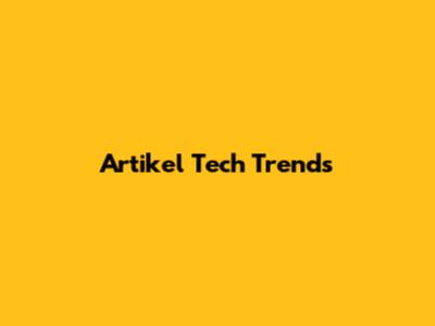 Artikel Tech Trends