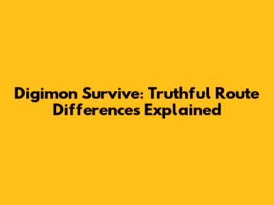 Digimon Survive: Truthful Route Differences Explained