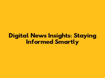 Digital News Insights: Staying Informed Smartly