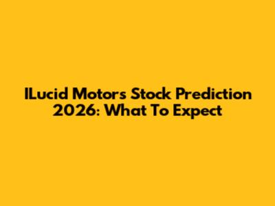 ILucid Motors Stock Prediction 2026: What To Expect