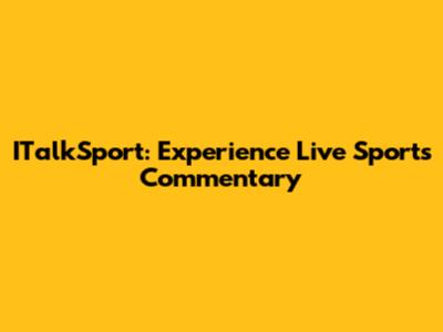 ITalkSport: Experience Live Sports Commentary