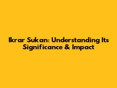 Ikrar Sukan: Understanding Its Significance & Impact