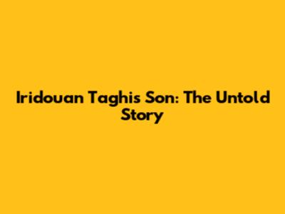 Iridouan Taghi's Son: The Untold Story