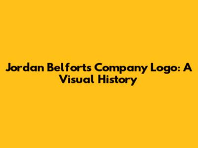 Jordan Belfort's Company Logo: A Visual History