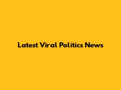 Latest Viral Politics News