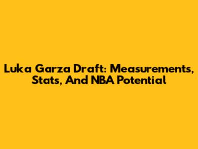 Luka Garza Draft: Measurements, Stats, And NBA Potential