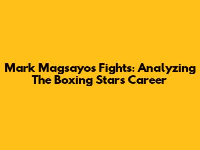 Mark Magsayo's Fights: Analyzing The Boxing Star's Career