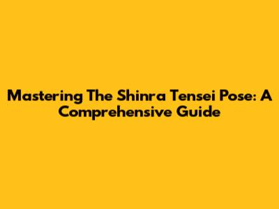 Mastering The Shinra Tensei Pose: A Comprehensive Guide