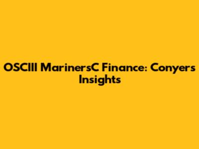 OSCIII MarinersC Finance: Conyers Insights