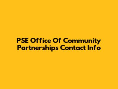 PSE Office Of Community Partnerships Contact Info