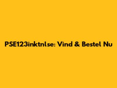PSE123inktnlse: Vind & Bestel Nu