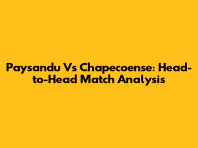 Paysandu Vs Chapecoense: Head-to-Head Match Analysis