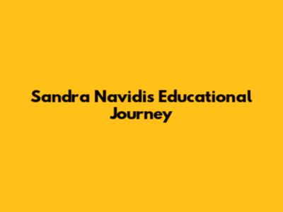 Sandra Navidi's Educational Journey