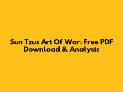 Sun Tzu's Art Of War: Free PDF Download & Analysis