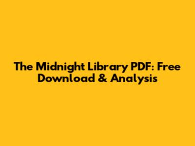 The Midnight Library PDF: Free Download & Analysis
