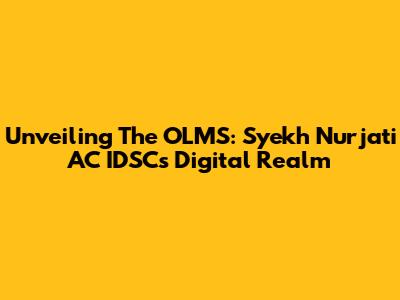 Unveiling The OLMS: Syekh Nurjati AC IDSC's Digital Realm