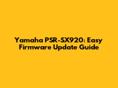 Yamaha PSR-SX920: Easy Firmware Update Guide