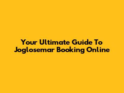 Your Ultimate Guide To Joglosemar Booking Online